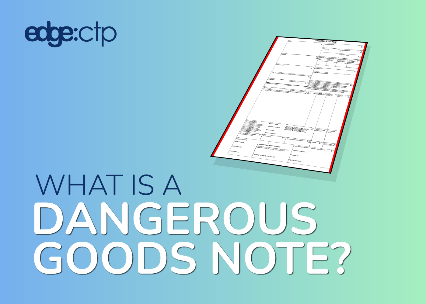 Dangerous Goods Note