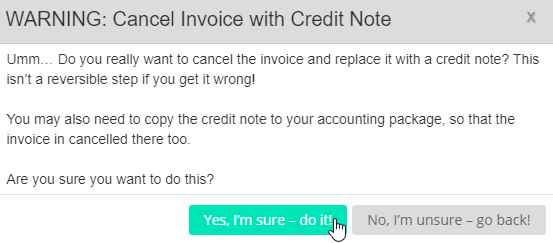 Confirm you are good to cancel the current invoice with a credit note