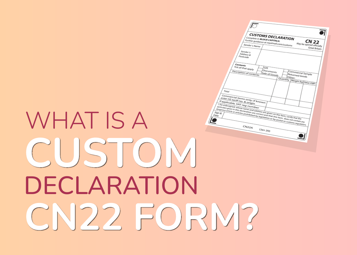 cn22 customs declaration Form
